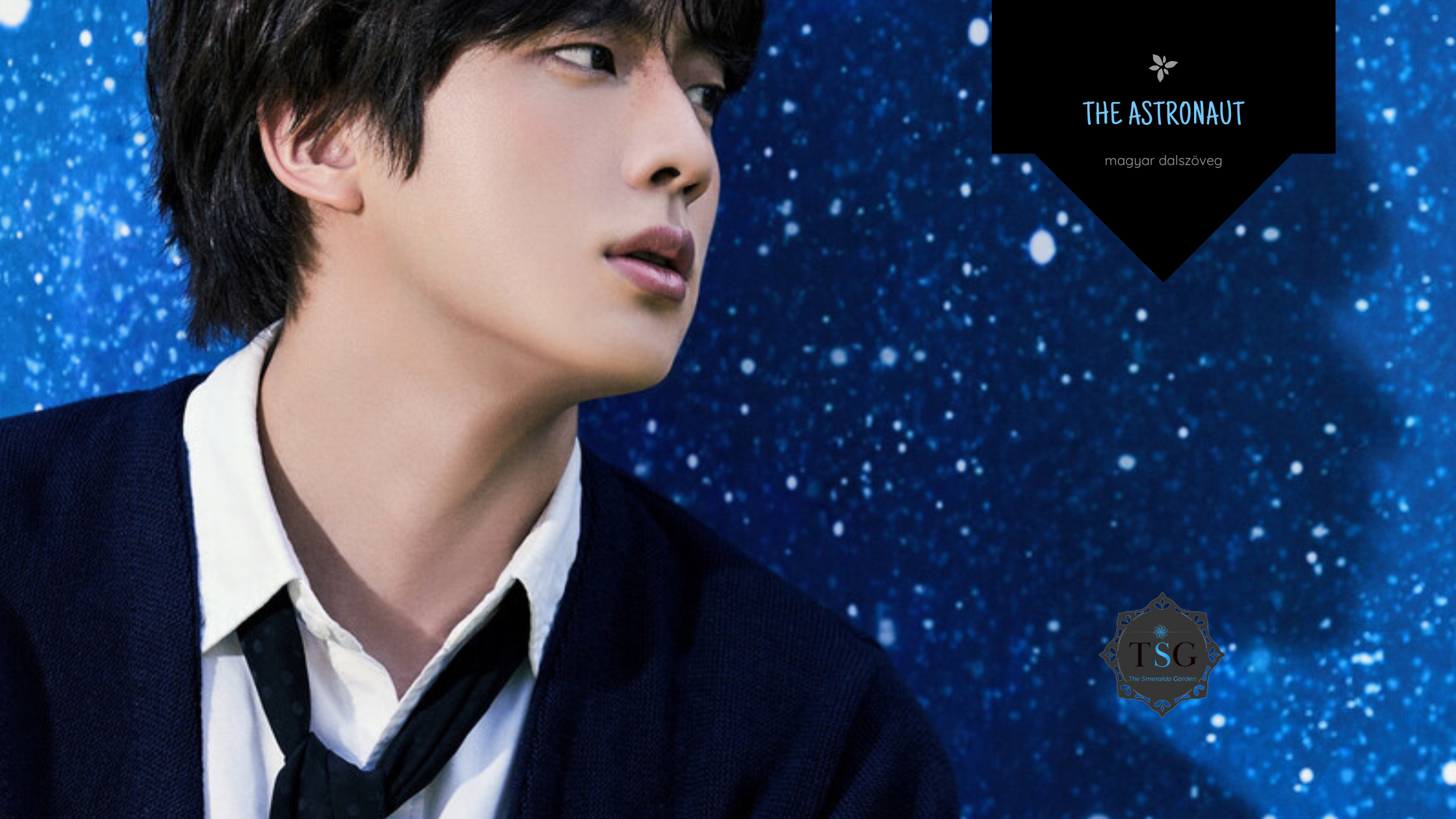 Jin – The Astronaut dalszöveg magyarul