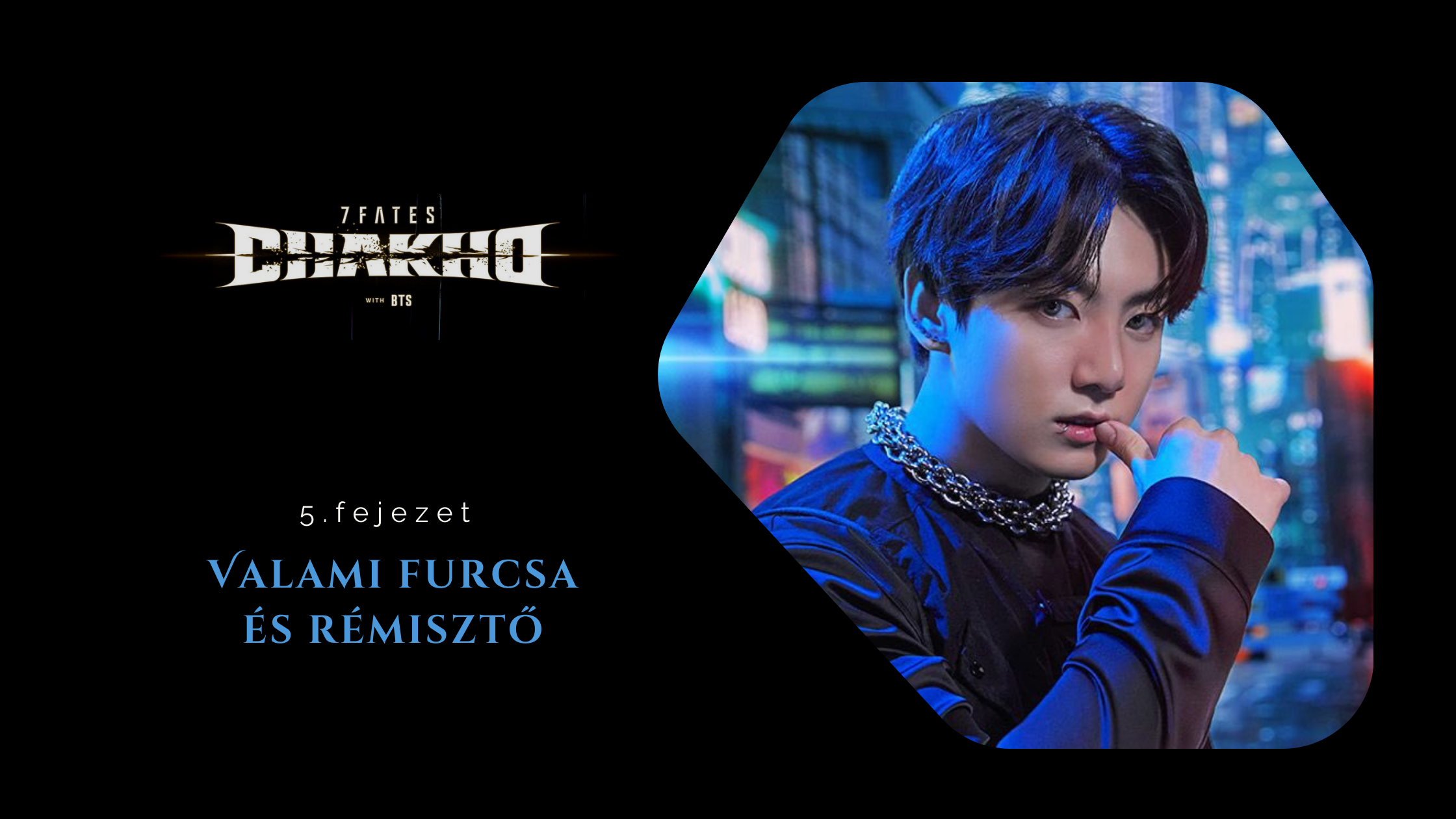 7Fates: CHAKHO 5. fejezet (Wattpad)