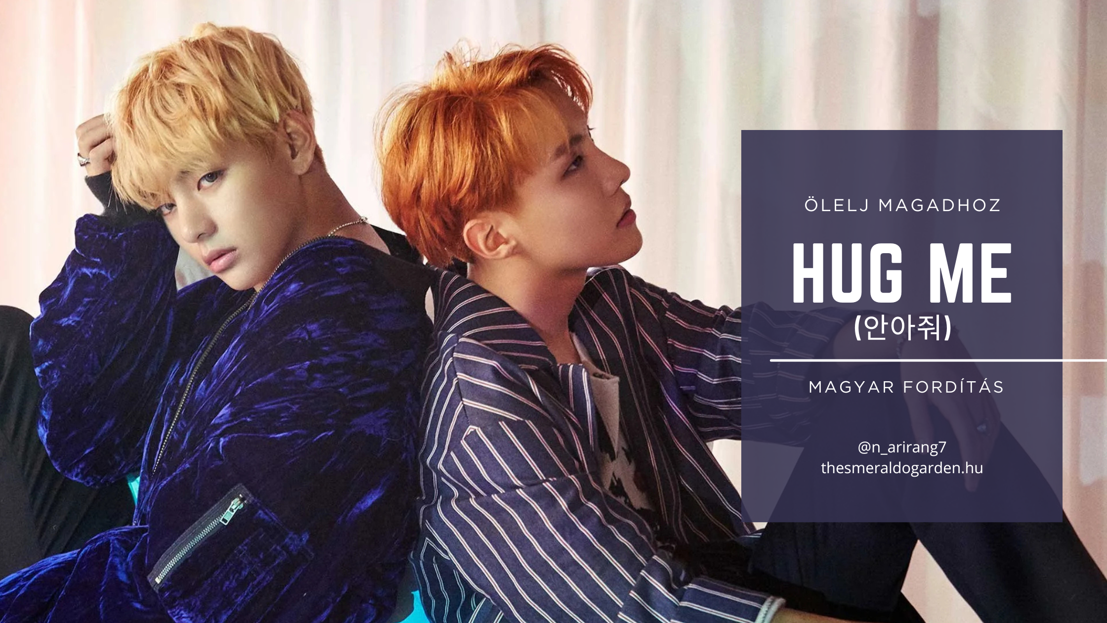 j-hope és V: Hug Me (안아줘) dalszöveg magyarul